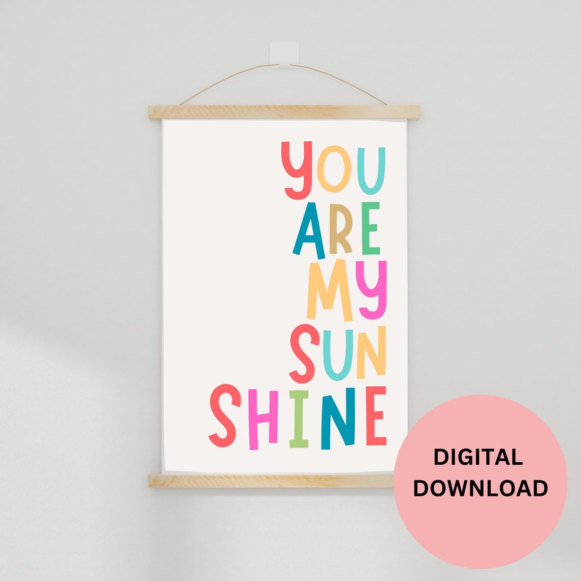 You Are My Sunshine Pastel Letters Minimalist Kids Room Nursery Poster - Image 3