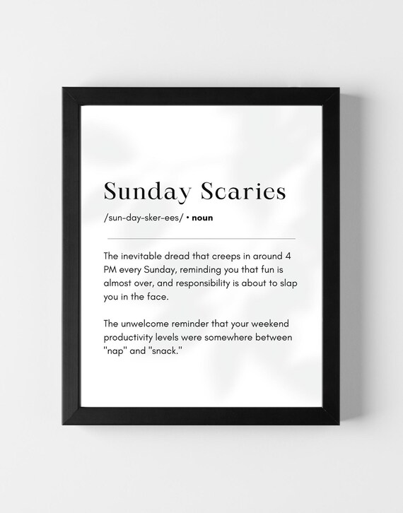 Sunday Scaries Definition Dictionary Style Funny Weekend Humor Poster