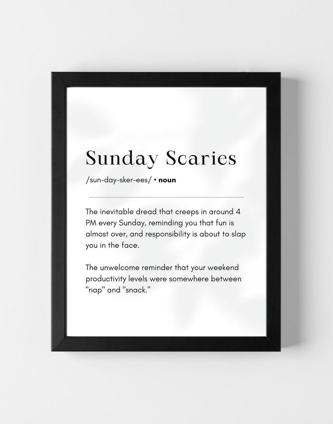 Sunday Scaries Definition Dictionary Style Funny Weekend Humor Poster