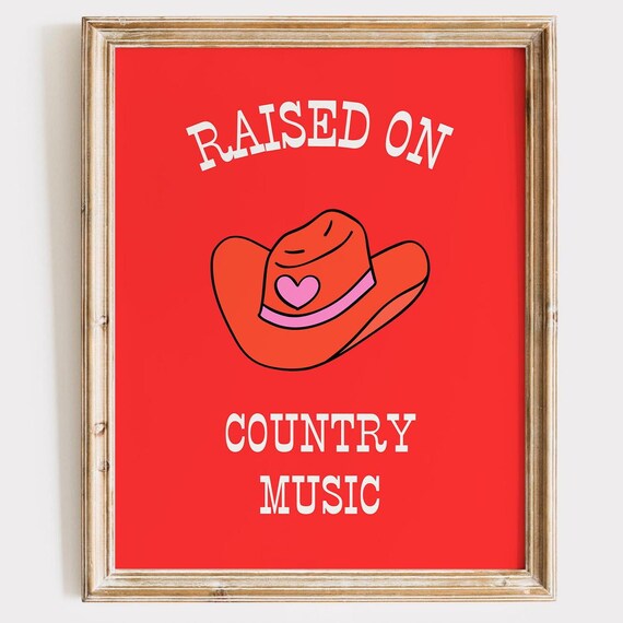 Raised On Country Music Red Cowboy Hat Western Decor Gift Poster