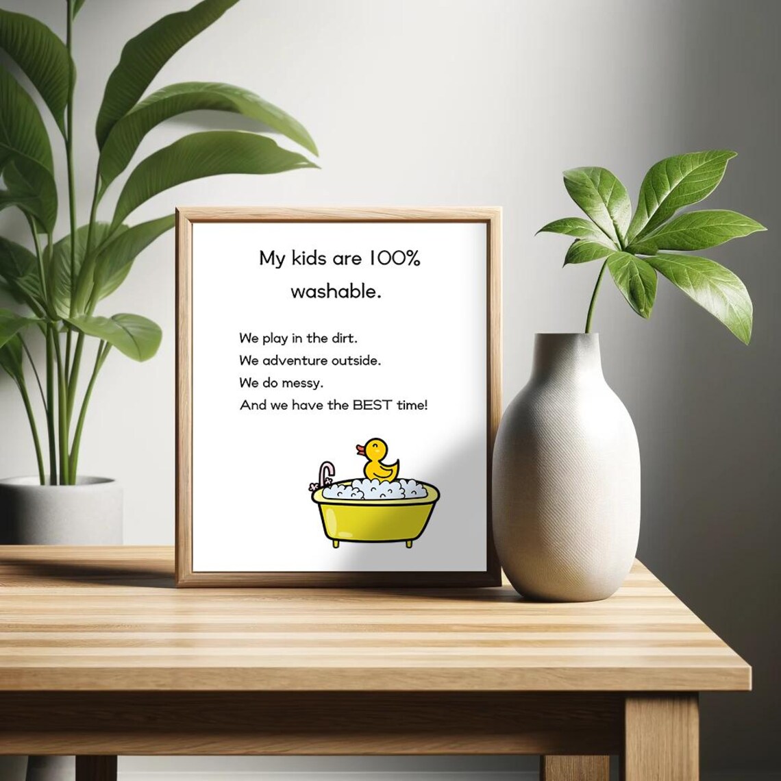 My Kids Are 100 Percent Washable Funny Parenting Quote Bathtub Poster