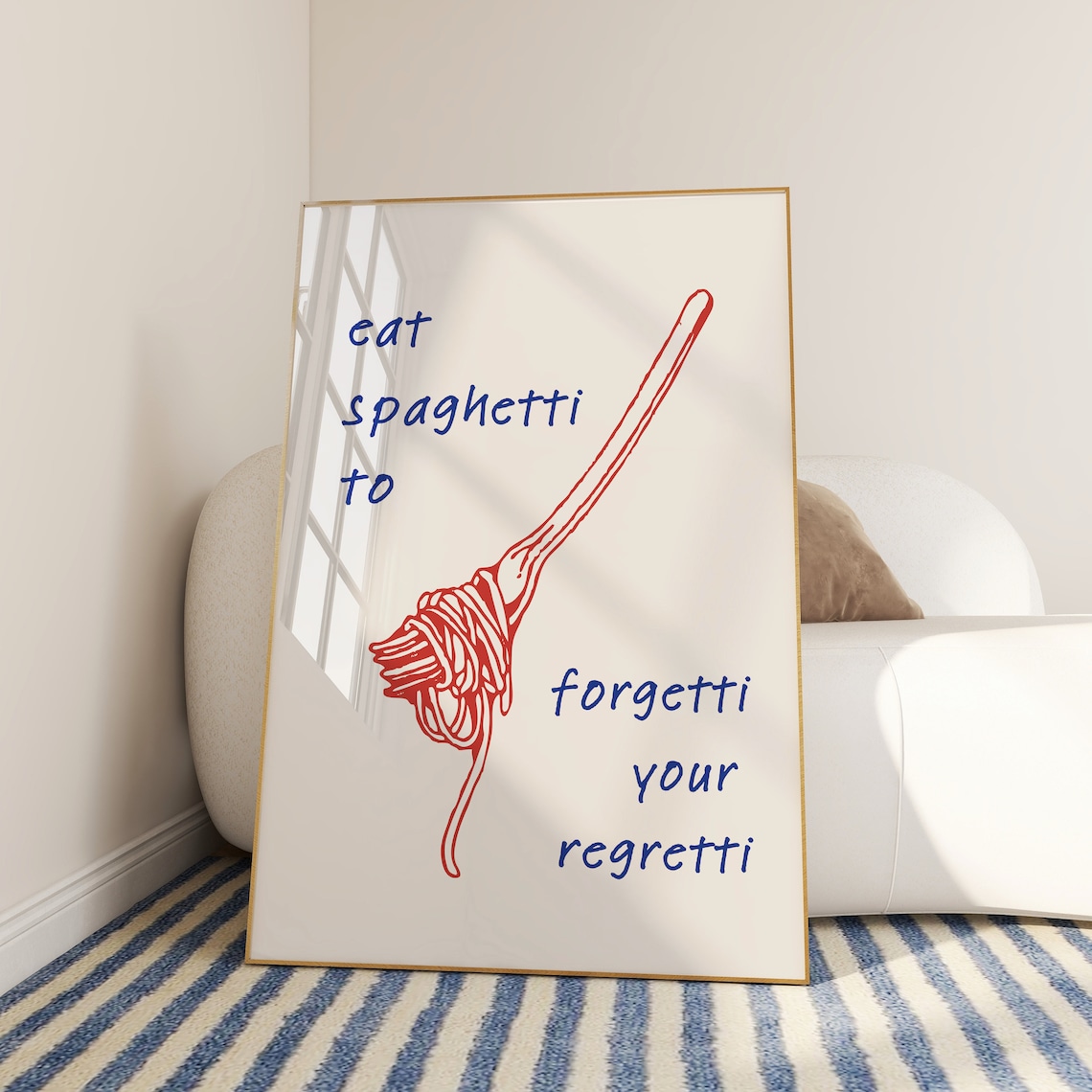 Eat Spaghetti To Forgetti Your Regretti Funny Food Quote Poster - Image 3