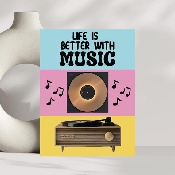 Retro Vinyl Record Print Life Is Better With Music Wall Art