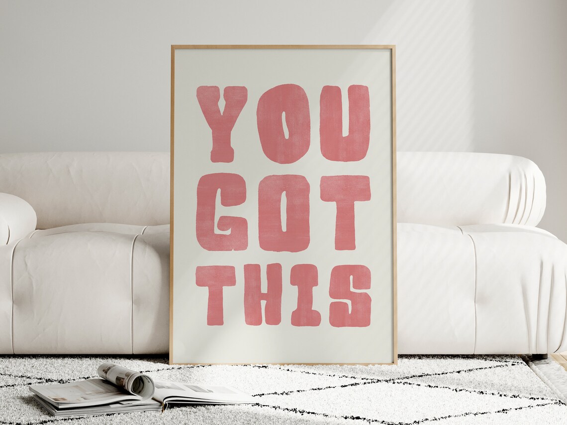 You Got This Quote, Inspirational Wall Art - Image 2