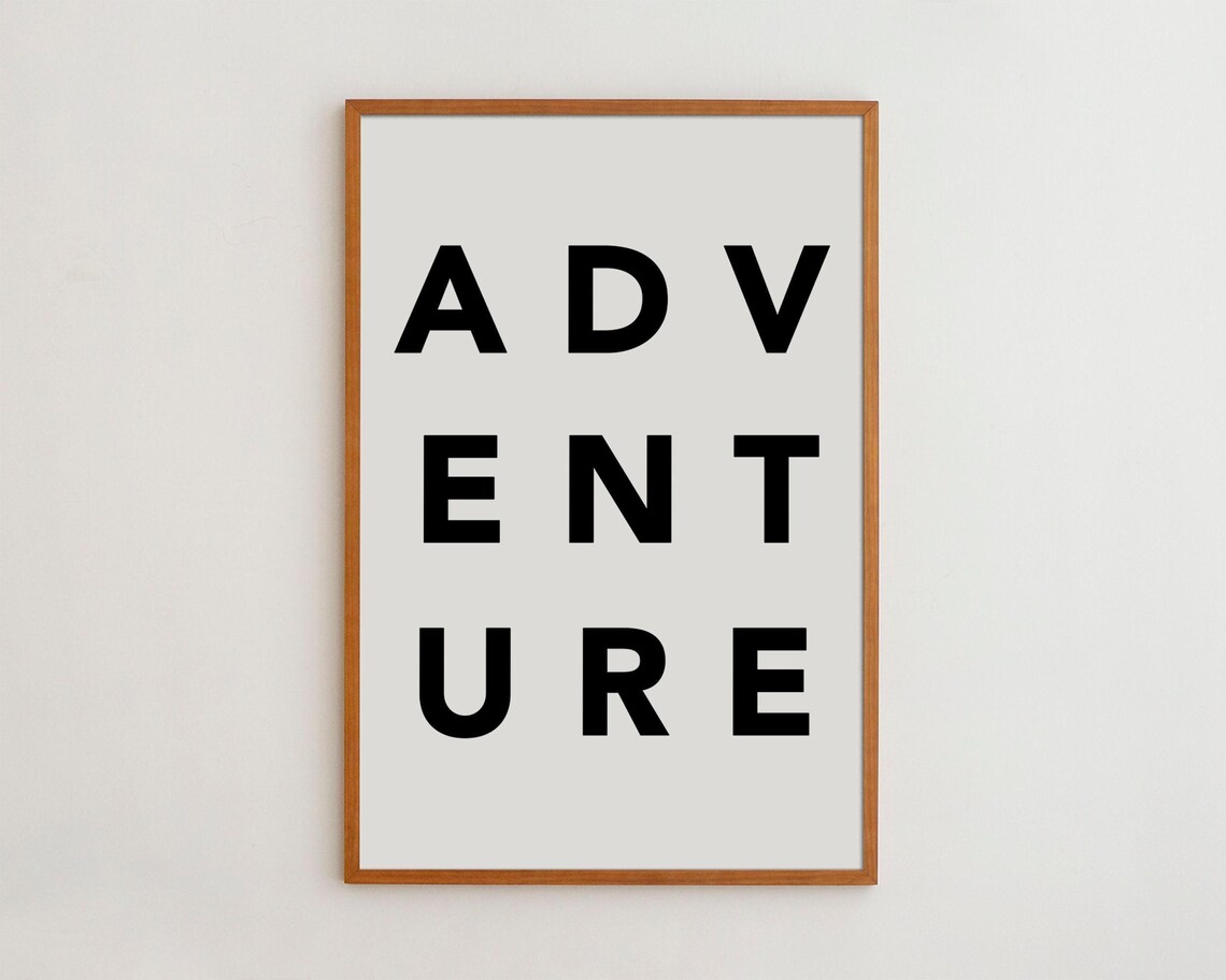 Adventure Typography Art Print, Black and White