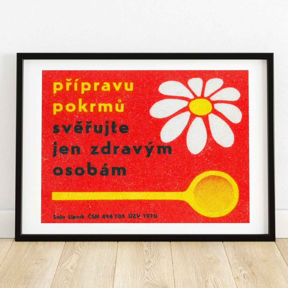 Pripravu Pokrmu Sverujte Zdravym Osobam Czech Daisy Spoon Poster