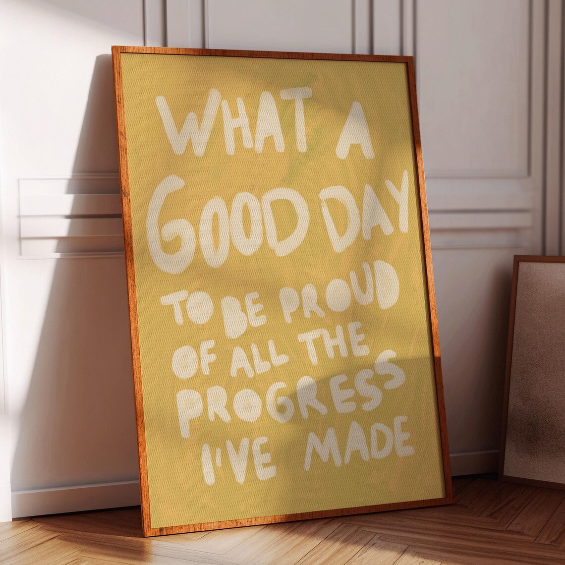 What A Good Day To Be Proud Yellow Hand Lettered Quote Poster