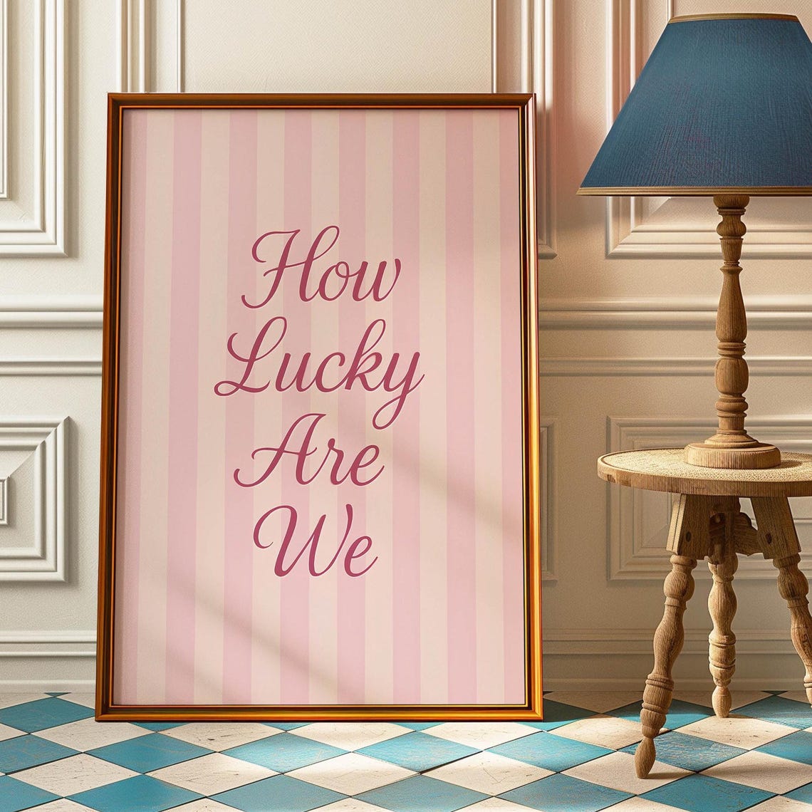 How Lucky Are We Script Quote on Soft Pink Striped Background Poster