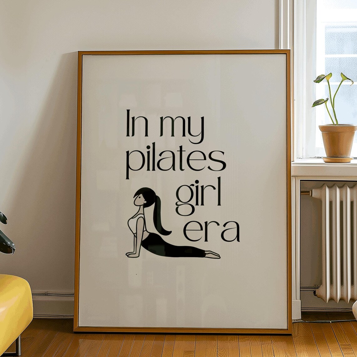 In My Pilates Girl Era - Pilates Studio Decor