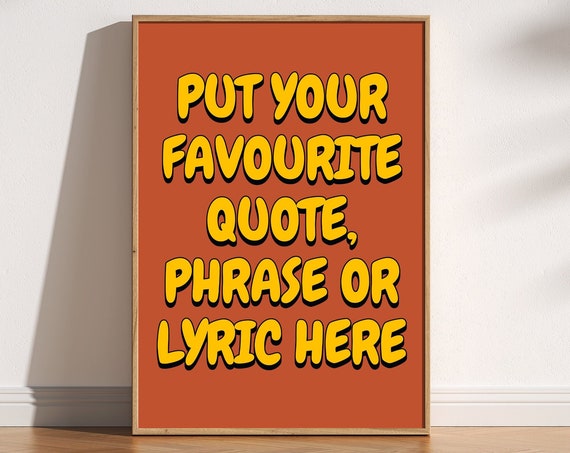 Custom Quote Print, Retro Style Typography Art