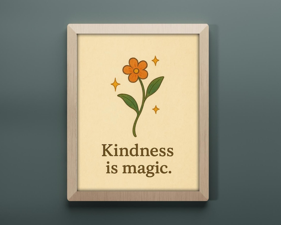 Kindness Is Magic - Inspirational Quote Art