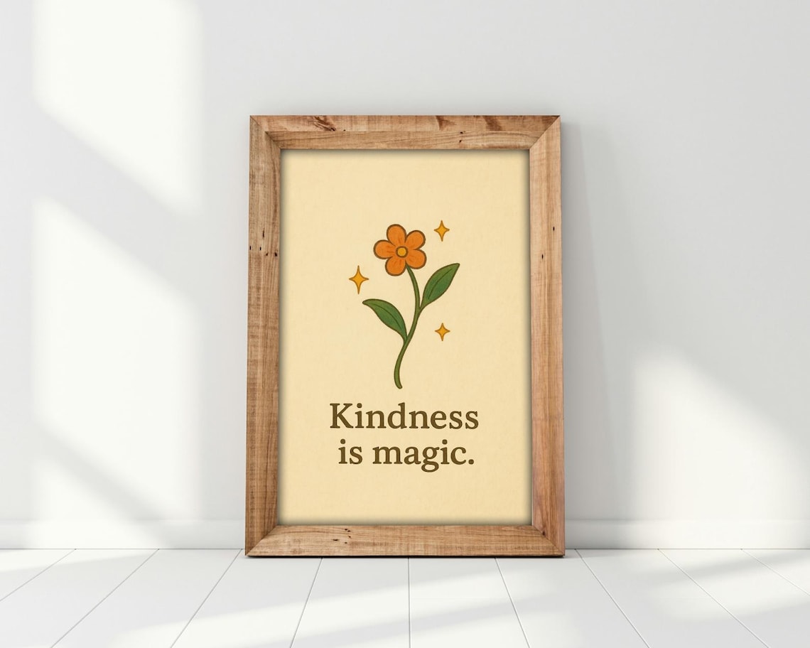Kindness Is Magic Inspirational Quote Art Print - Image 4