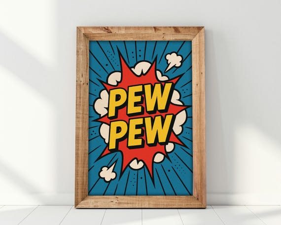 Pew Pew Comic Style Funny Art Print