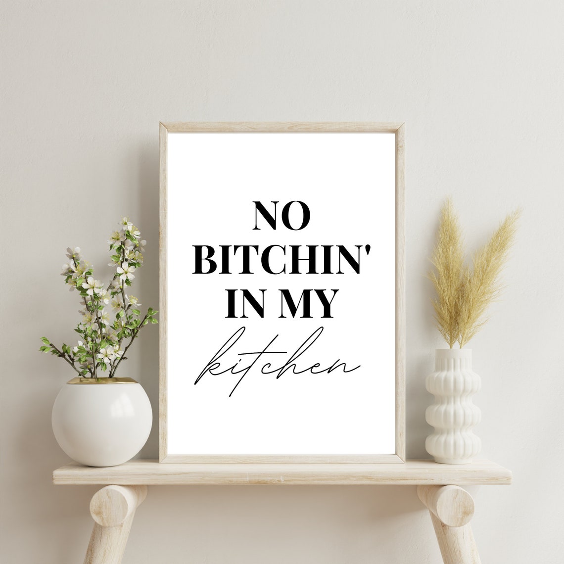 No Bitchin In My Kitchen Funny Cooking Quote Rustic Farmhouse Poster
