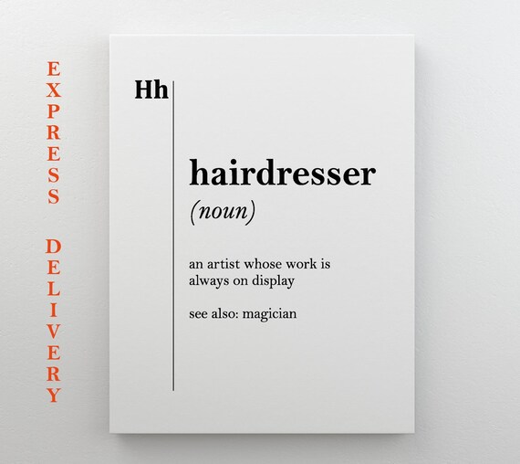 Hairdresser Definition Print Hairdresser Gift Hairdresser Poster