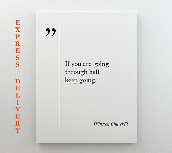 Winston Churchill Quote Churchill Print Motivational Wall Art Inspiring Wall Art Churchill Art Churchill Quotes