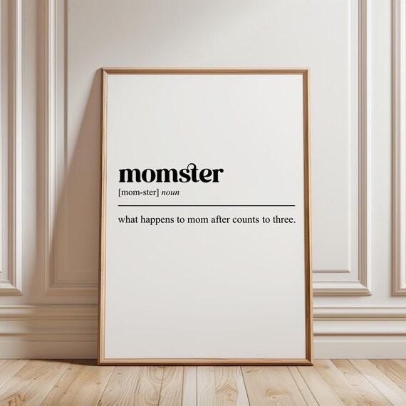 Momster Definition Motherhood Funny Poster