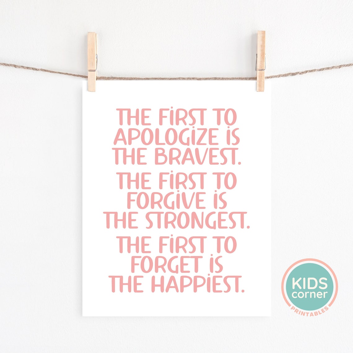 The First To Apologize Is The Bravest Forgiveness Quote Poster - Image 3
