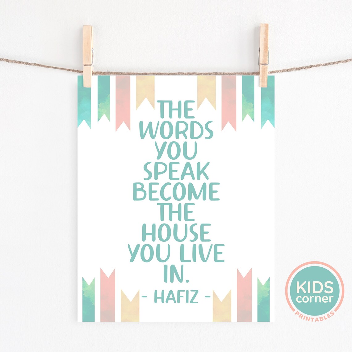 The Words You Speak Become The House You Live In Hafiz Poster - Image 3