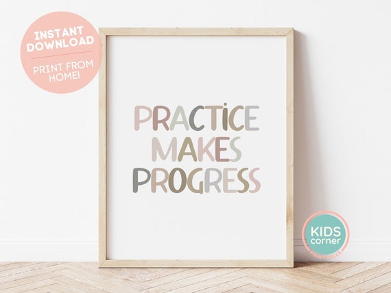 Practice Makes Progress Quote Art, Classroom Encouragement