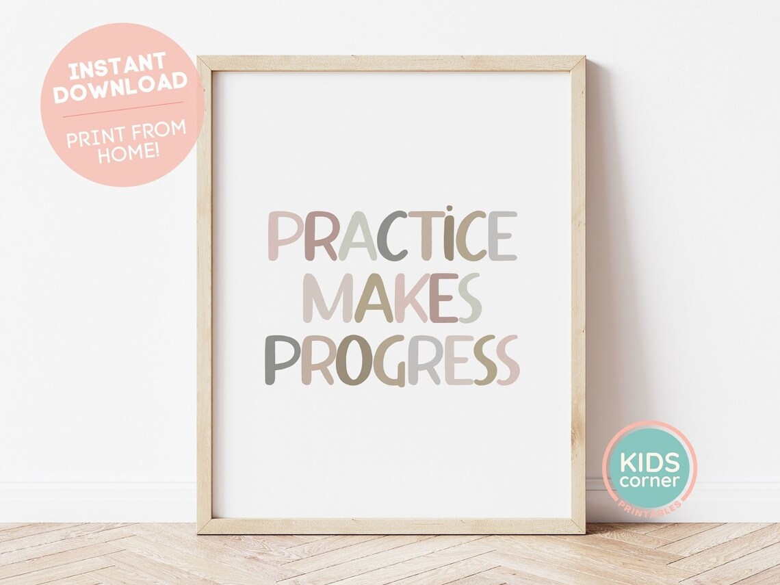 Practice Makes Progress Quote Art, Classroom Encouragement