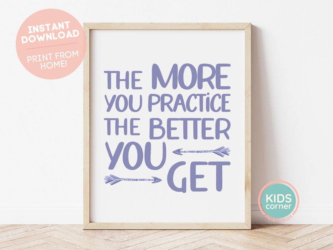 More You Practice Better You Get Poster Purple Arrows Quote Art