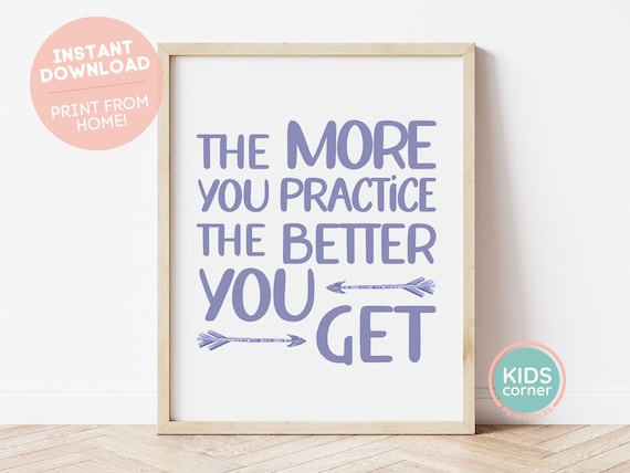 More You Practice Better You Get Poster Purple Arrows Quote Art
