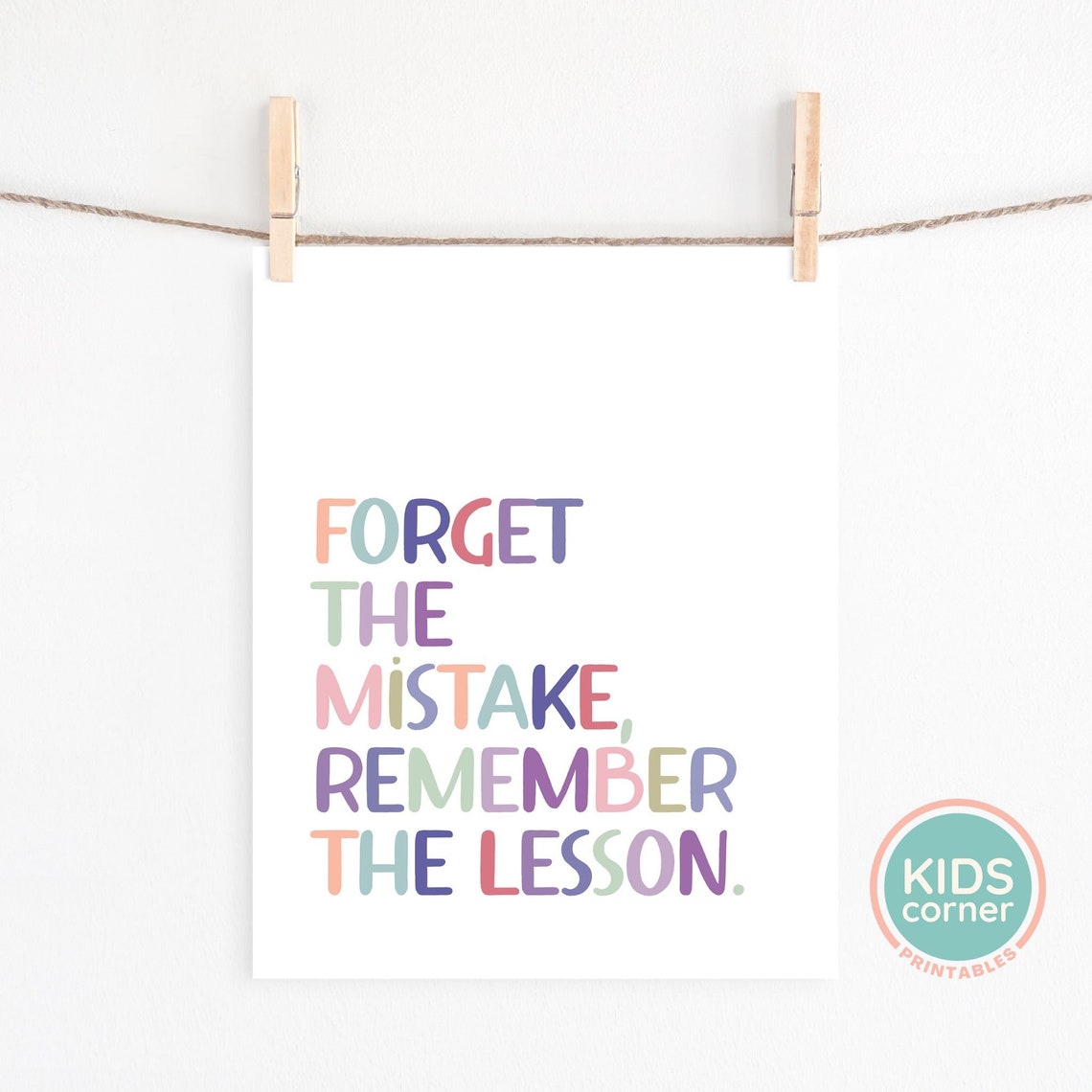Forget The Mistake Remember The Lesson Pastel Lettering Quote Poster - Image 2
