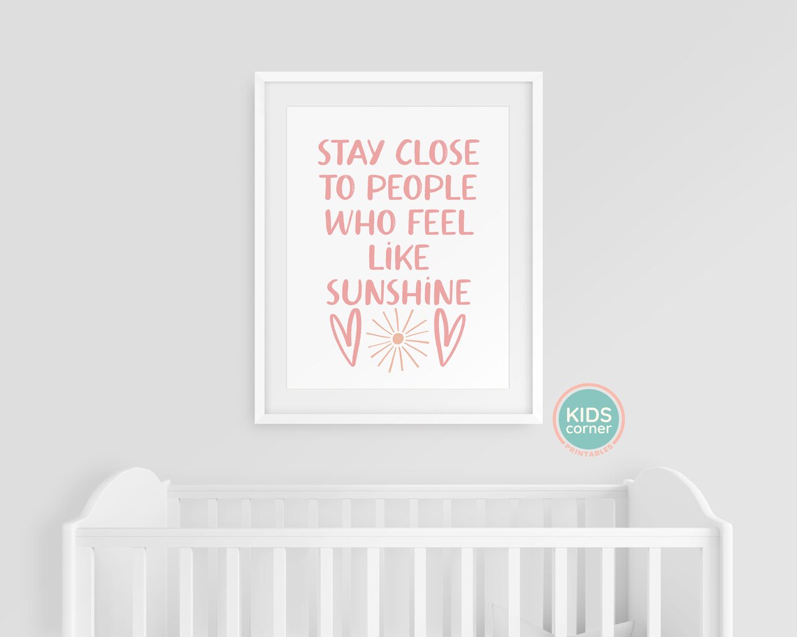 Stay Close To People Who Feel Like Sunshine Pink Quote Poster - Image 3