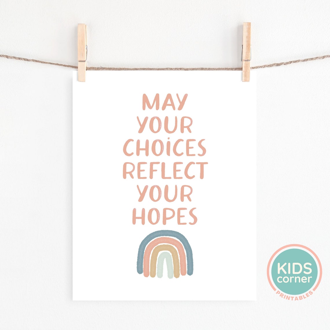 May Your Choices Reflect Your Hopes Watercolor Rainbow Poster - Image 2