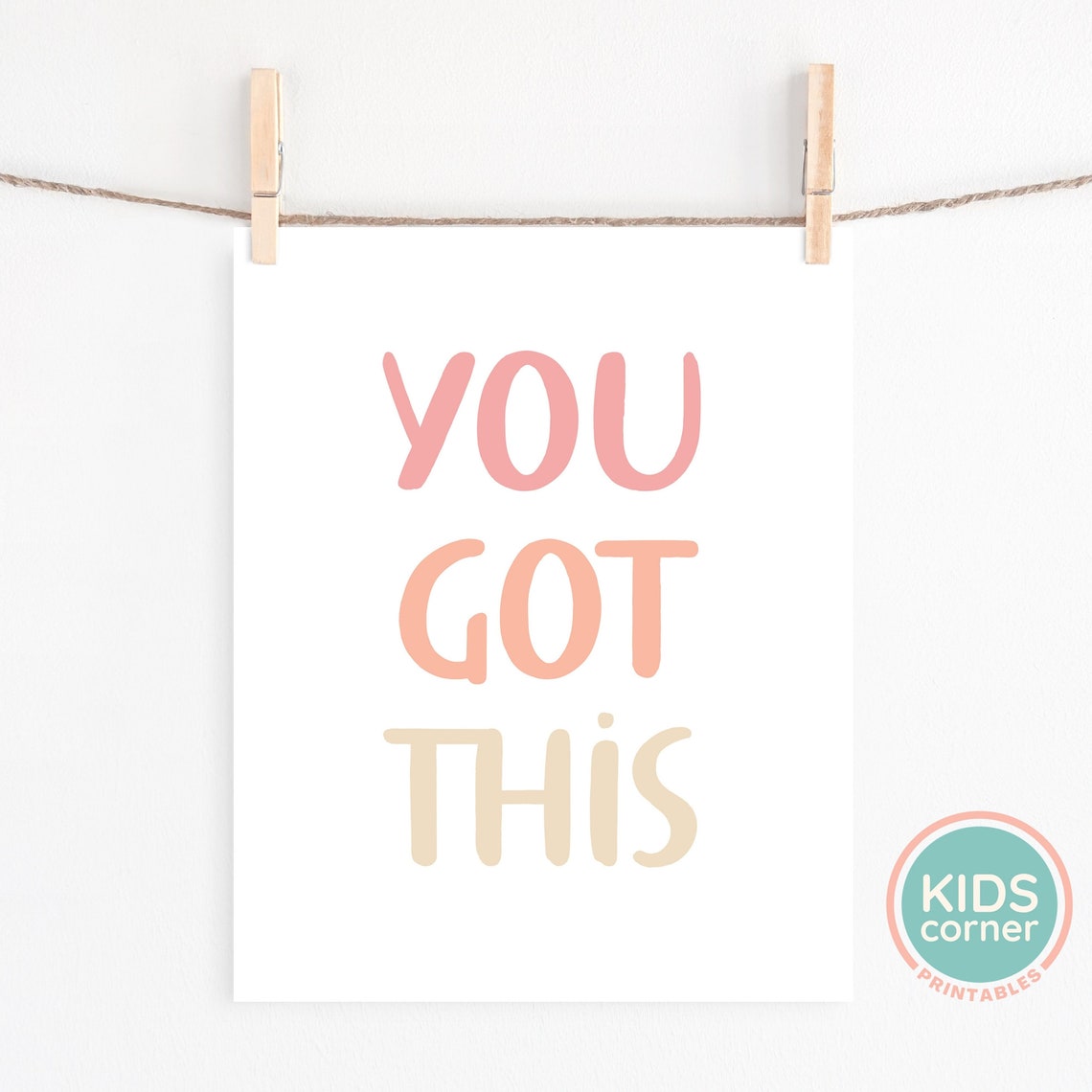 You Got This Pink Peach Hand Lettered Encouragement Quote Poster - Image 2