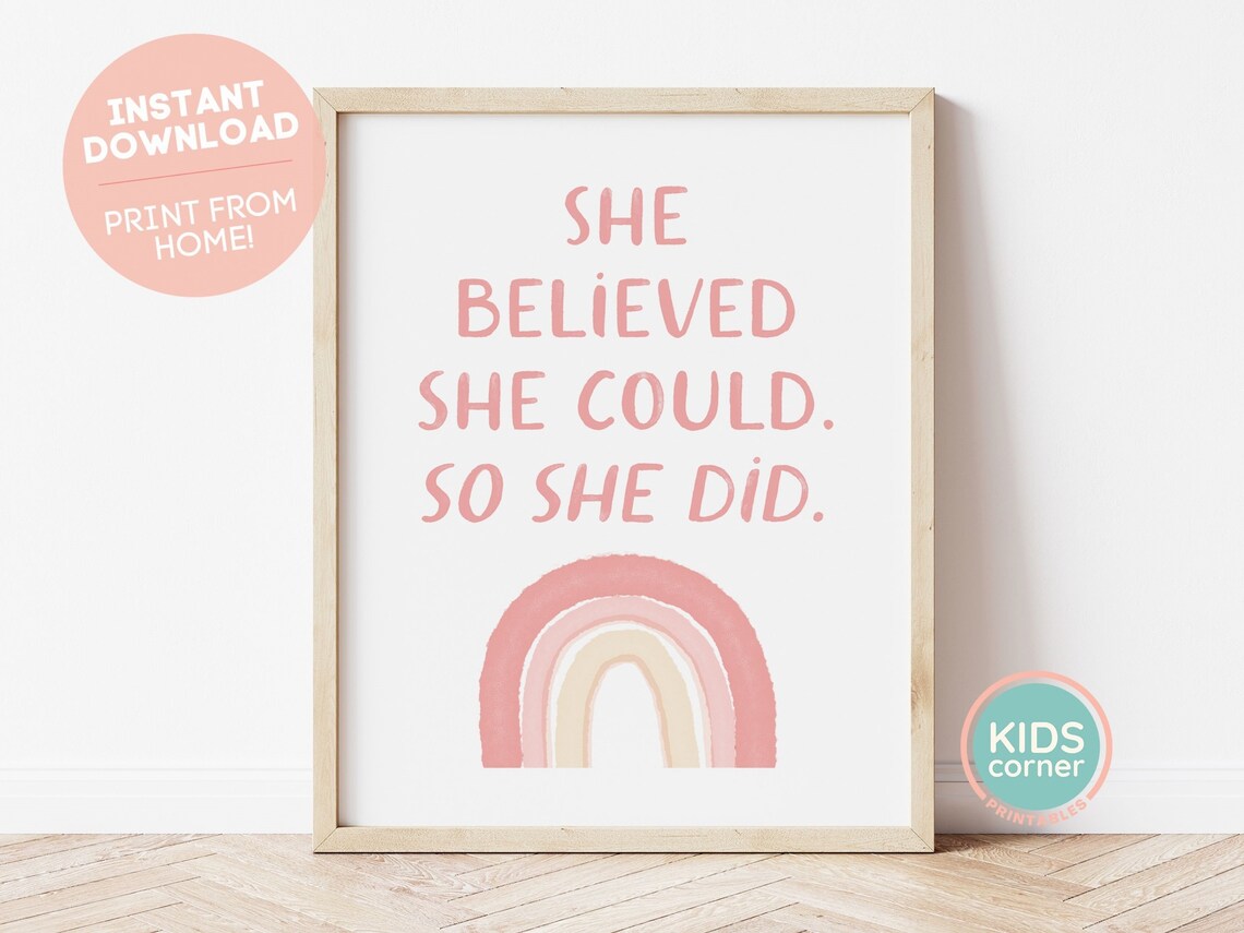 She Believed She Could Nursery Decor Poster Print