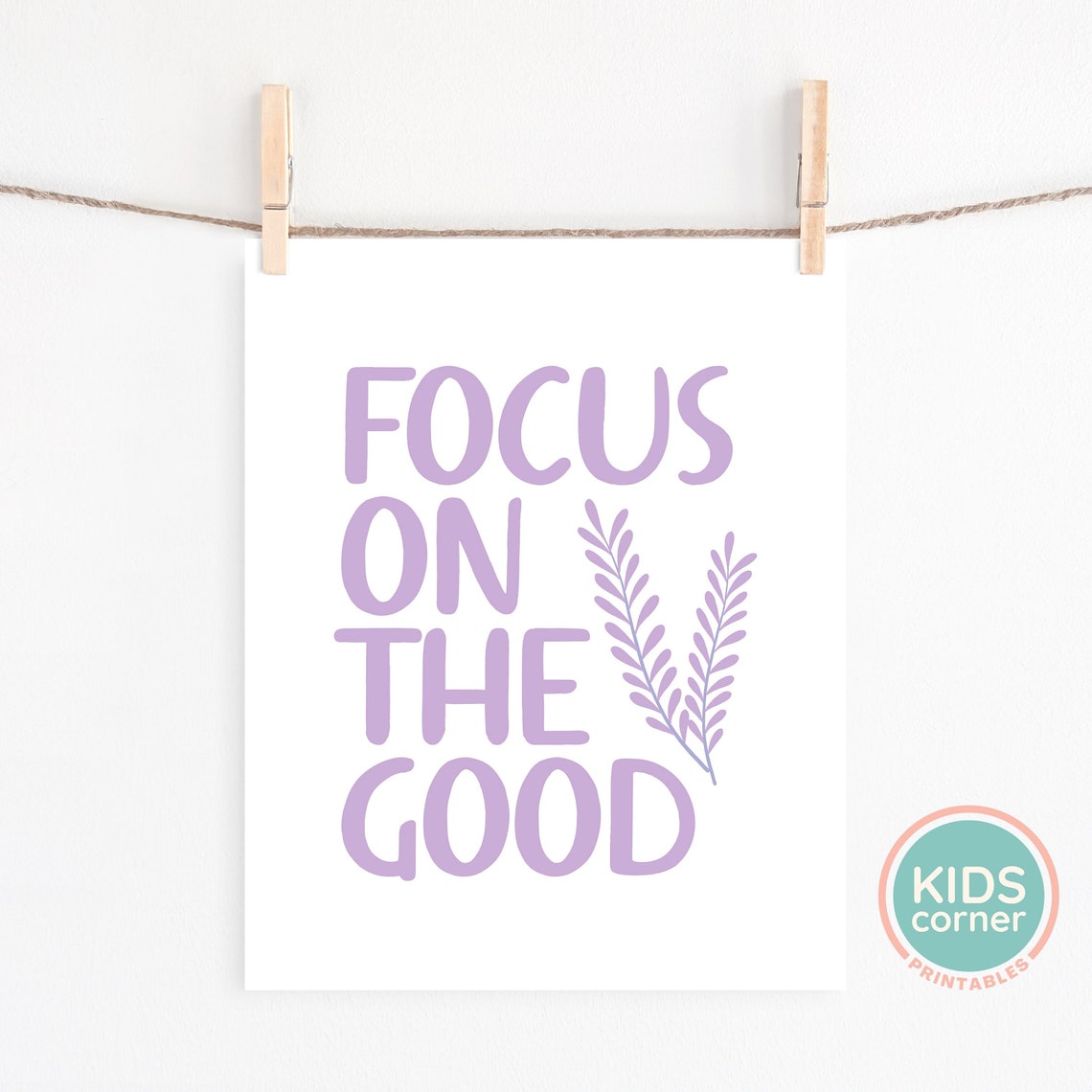 Focus On The Good Lavender Word Art Kids Corner Motivational Poster - Image 2