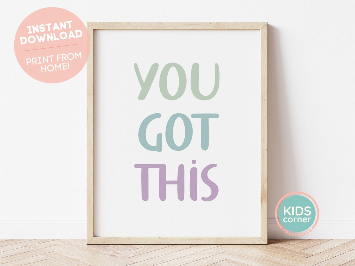 You Got This Pastel Encouragement Kids Room Decor Poster Gift