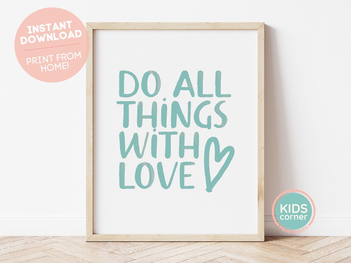 Do All Things with Love Teal Heart Hand Lettered Quote Poster