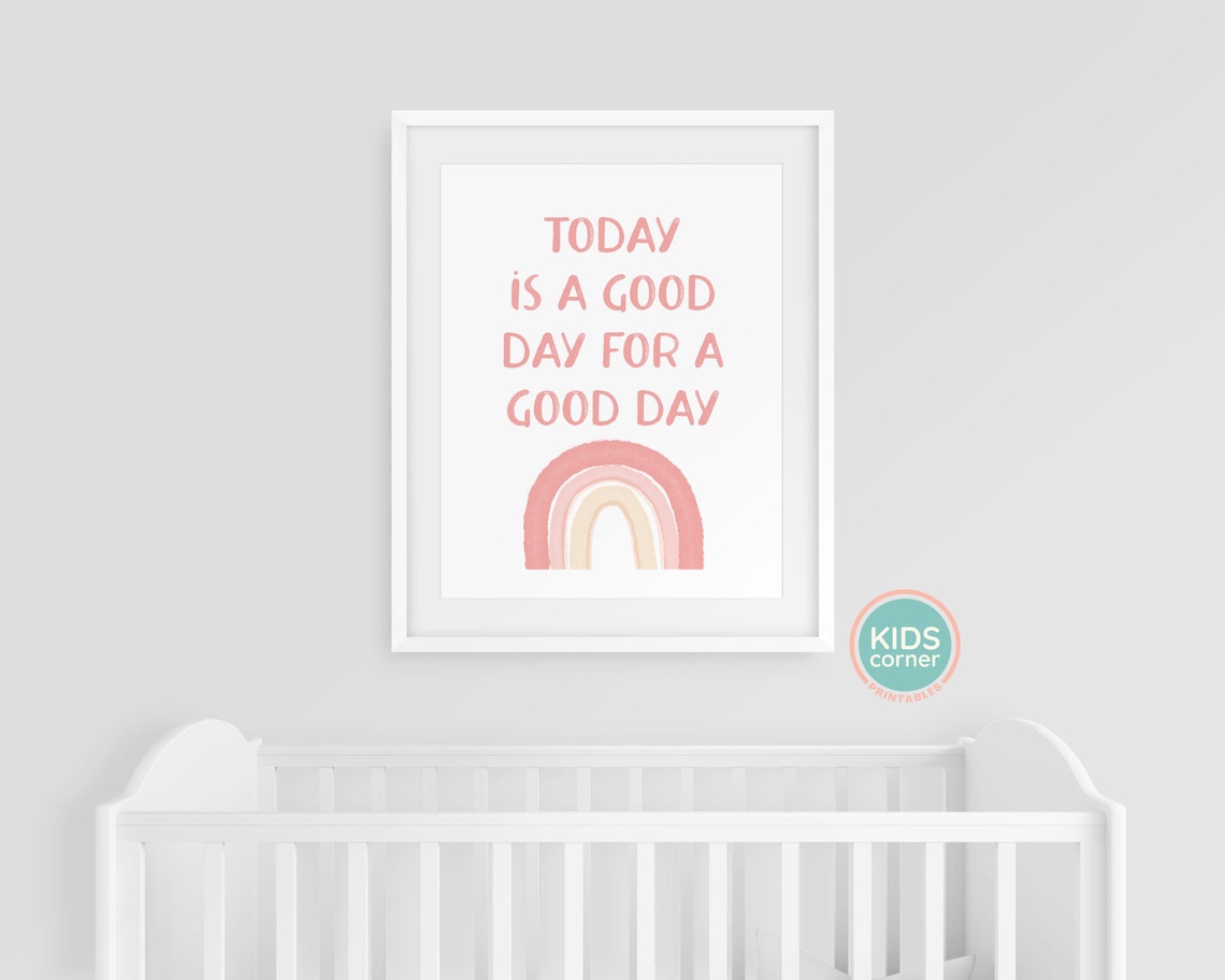 Today Is A Good Day Blush Rainbow Nursery Kids Room Quote Poster - Image 3