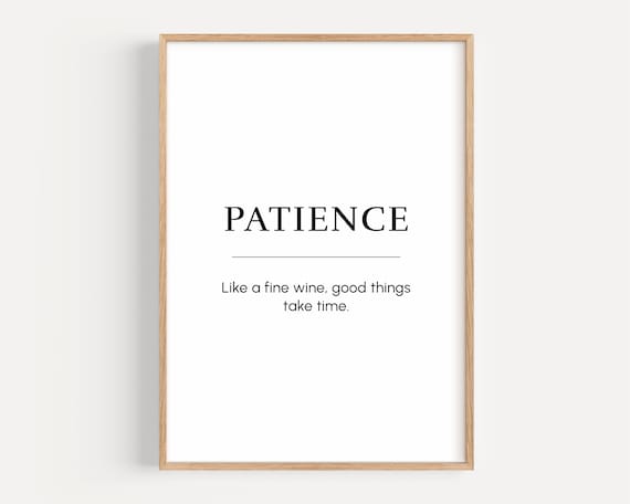 Patience Definition Motivational Quote Minimalist Typography Poster