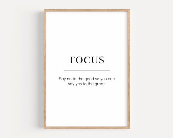 Focus Quote Motivational Wall Art Inspirational Word Print Poster Gift For Entrepreneur Office Decor