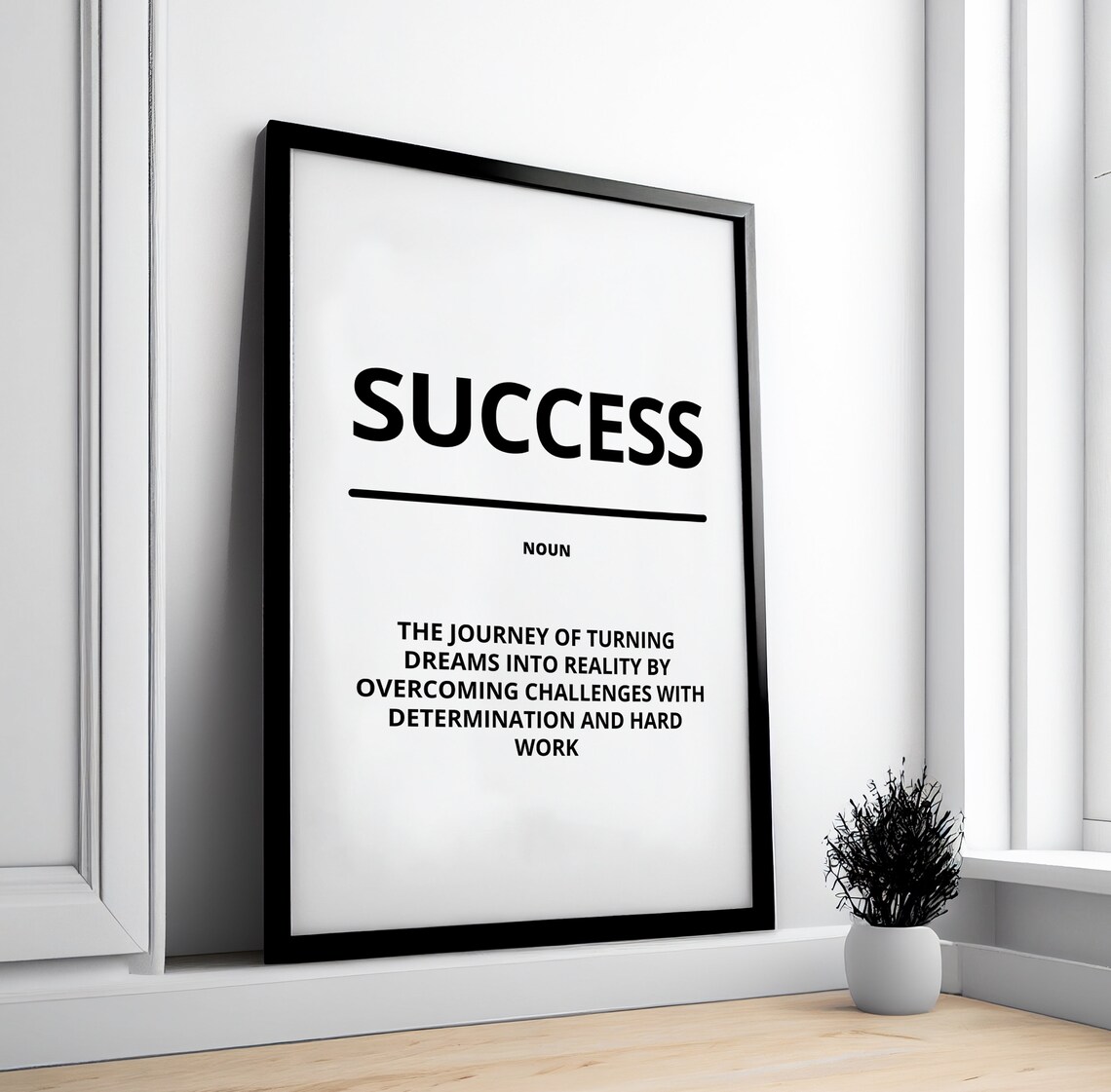 Success Noun Definition Minimalist White Motivational Quote Poster