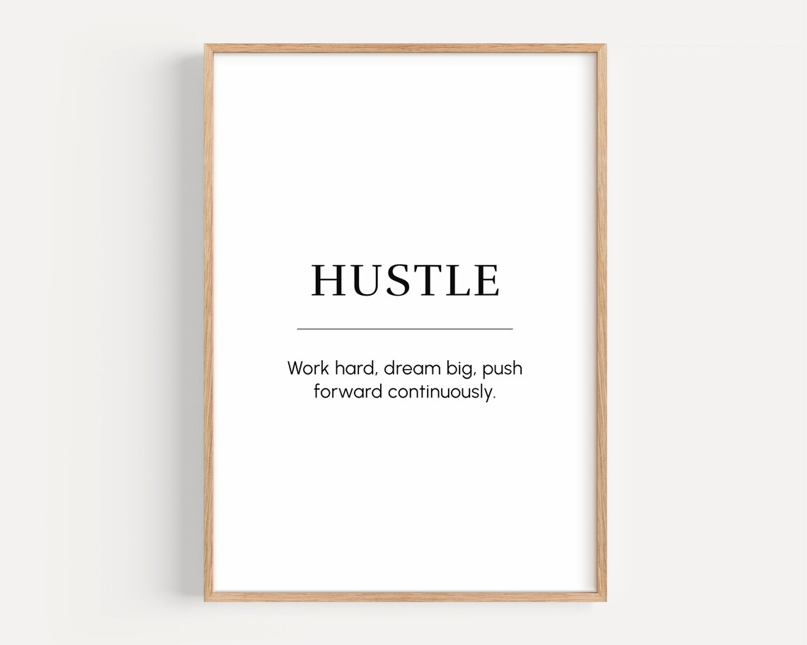 Hustle Motivational Quote Poster, Entrepreneur Office