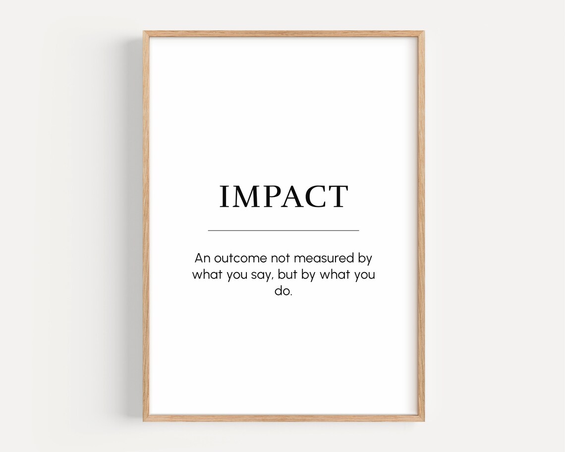 Impact Meaning Motivational Wall Art Positive Mindset Print Inspiring Gift For Entrepreneur Office Decor