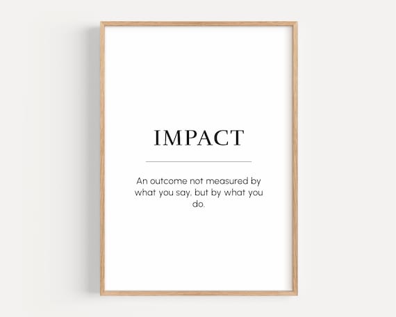 Impact Meaning Motivational Wall Art Positive Mindset Print Inspiring Gift For Entrepreneur Office Decor