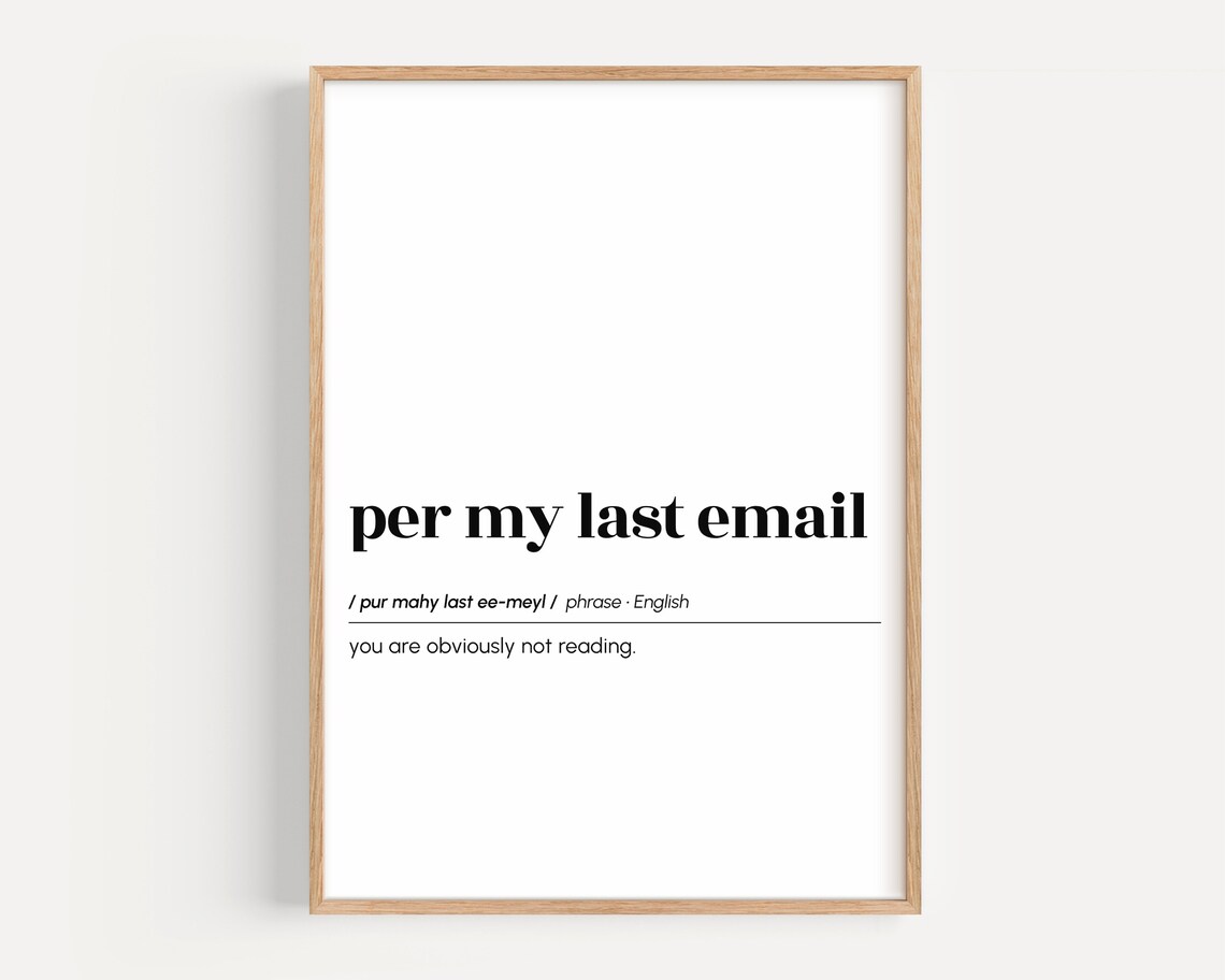 Per My Last Email Funny Definition Office Humor Phrase Poster