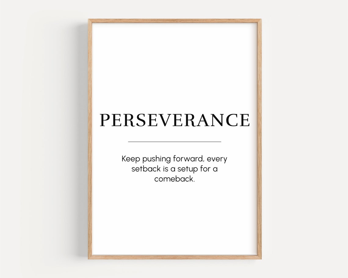 Perseverance Definition Motivational Quote Minimalist Art Poster