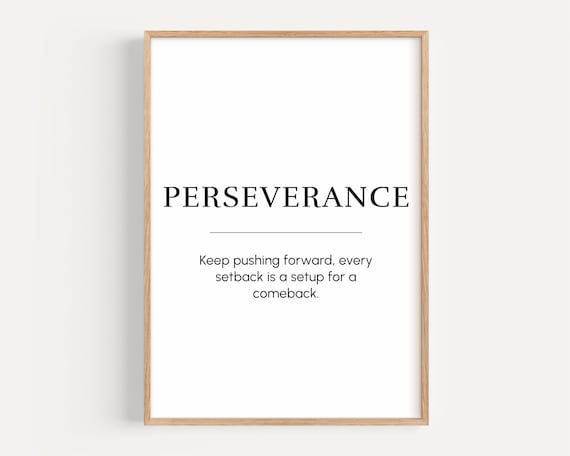 Perseverance Definition Motivational Quote Minimalist Art Poster