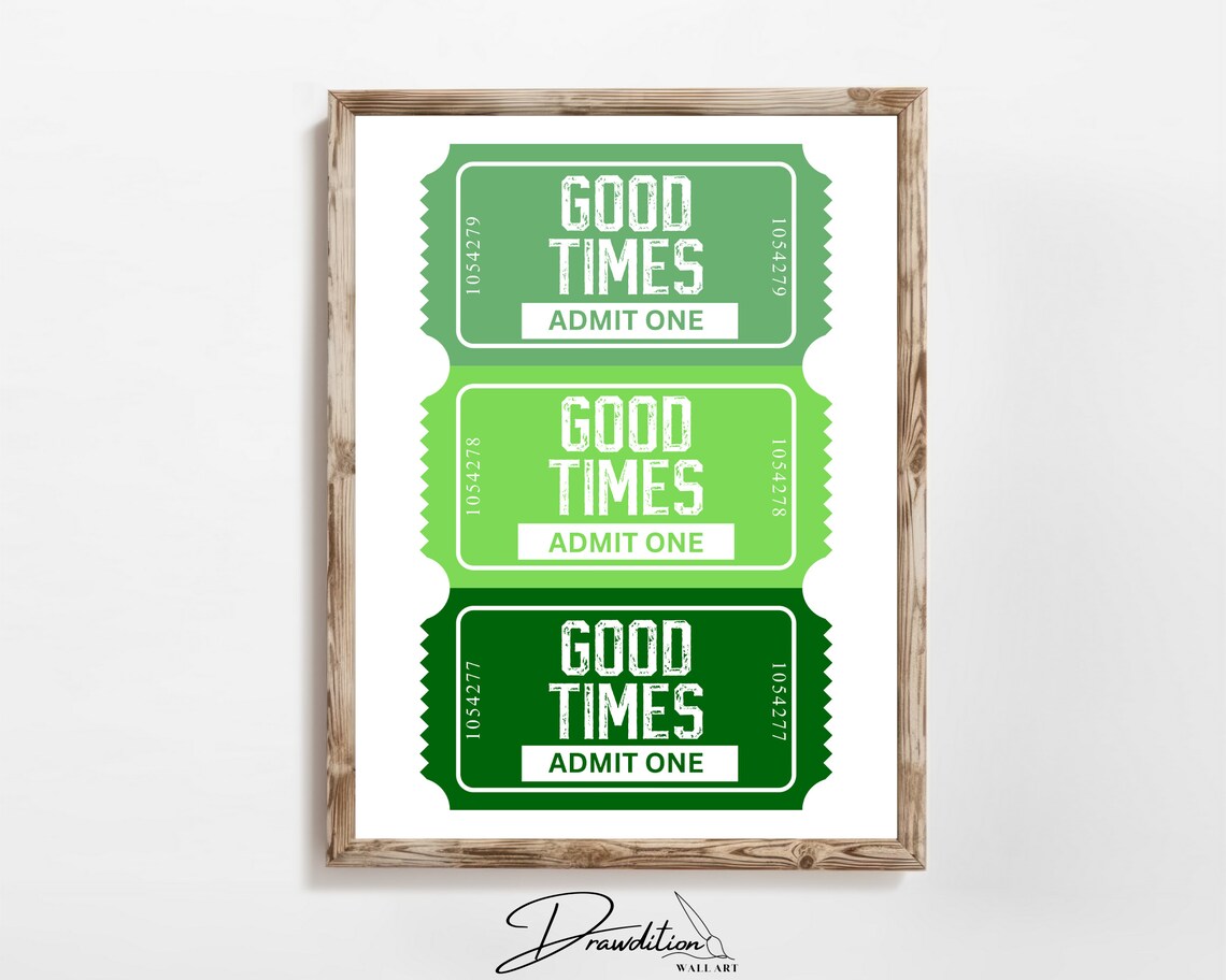 Green Good Times Admit One Ticket Wall Art Poster for Teen Dorm Room Decor