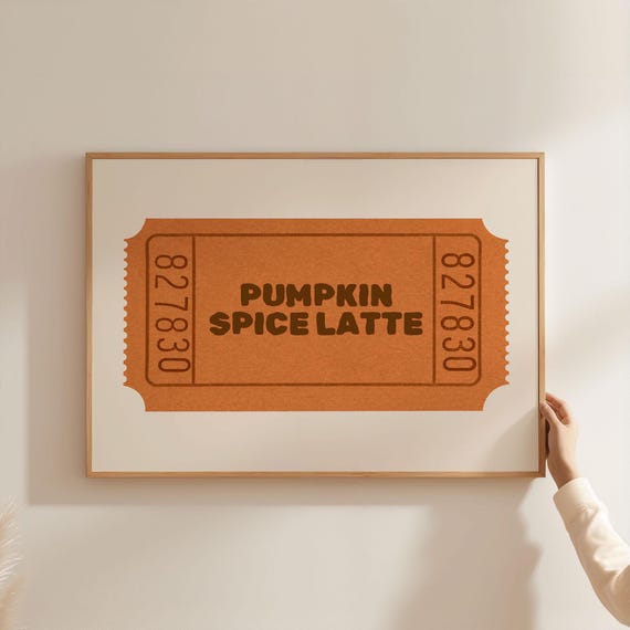 Pumpkin Spice Latte Ticket Stub Rustic Cream Fall Coffee Poster