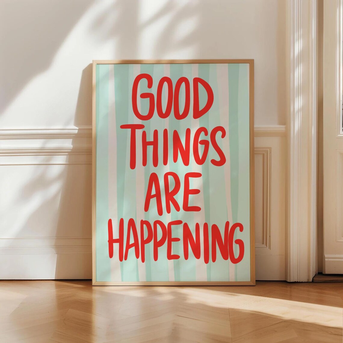 Good Things Are Happening Bold Quote Poster Red Mint Stripe Typography