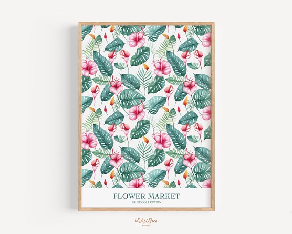Flower Market Print Monstera Leaves Tropical Leaf Prints Botanical Wall Art Floral Artwork Poster Flower Wall Decor Wall Art