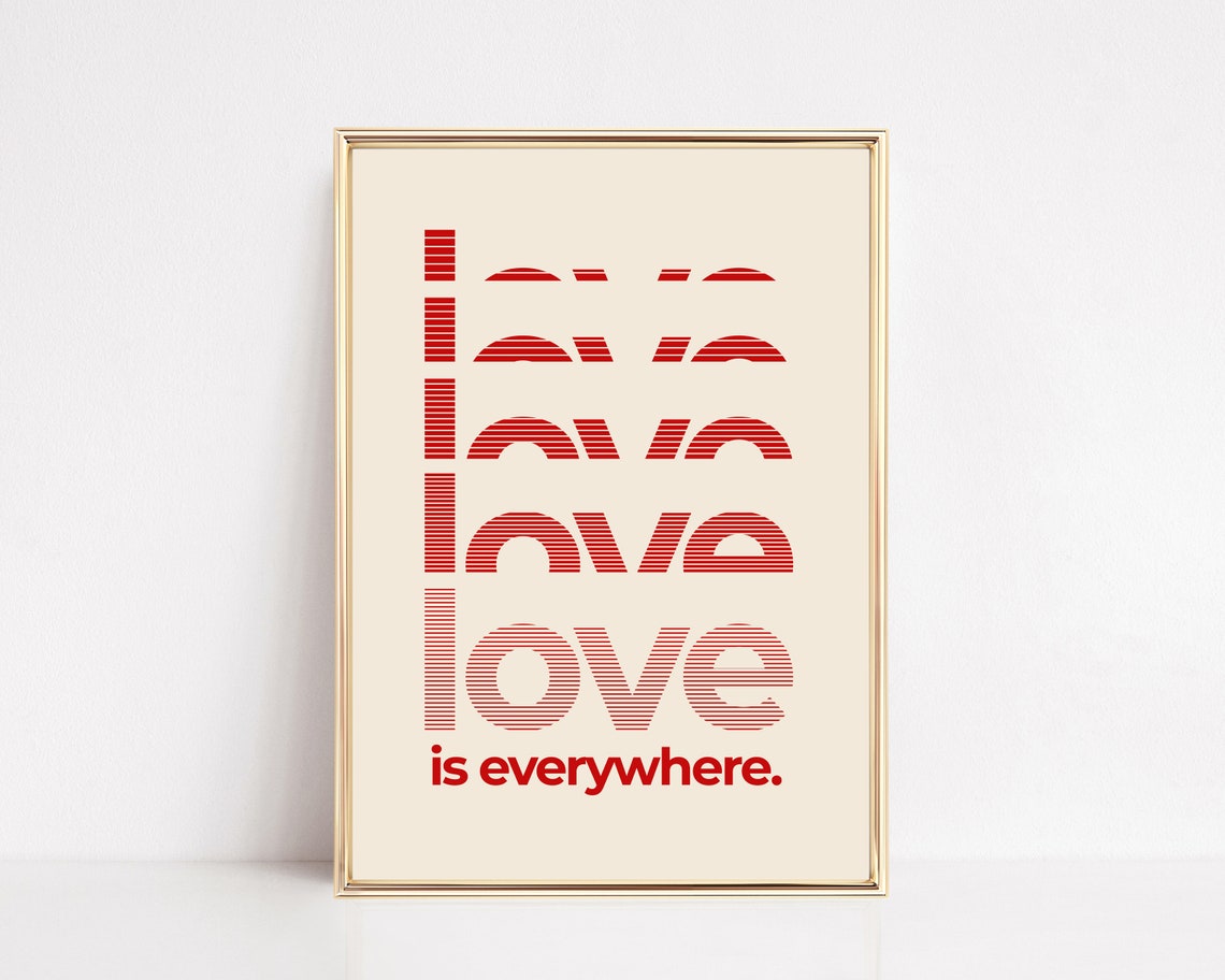 Love Is Everywhere Red Striped Fading Typography Retro Poster